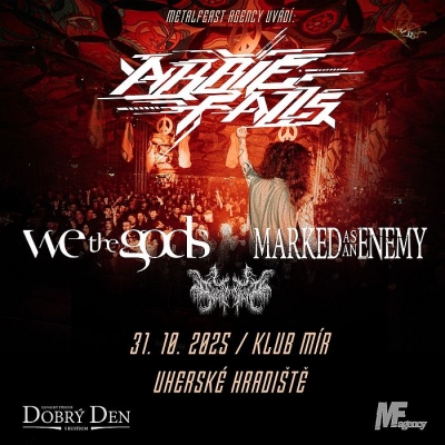 ABBIE FALLS + We the Gods + Marked As An Enemy + Swept Into Decay - Uherské Hradiště 2025