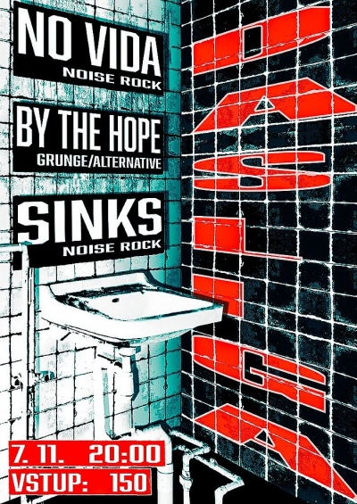 SINKS & NO VIDA & BY THE HOPE - Kroměříž 2025