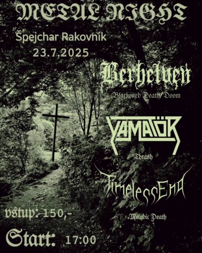 TIMELESS END & YAMATÖR & BERHELVEN - Rakovník 2025 TIMELESS END & YAMATÖR & BERHELVEN - Rakovník 2025