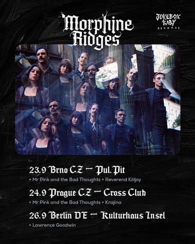 Morphine Ridges (DE) & Mr. Pink & the Bad Thoughts - Brno 2025