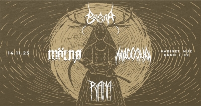 BESNA + MÄRNØ + MACOCHA + RANA / Brno 2025