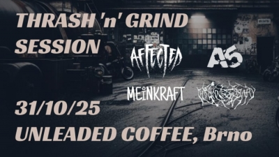Thrash'n'Grind Session // Brno 2025