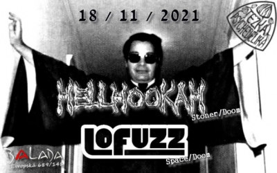 Hellhookah (LT) & LoFuzz v Baladě