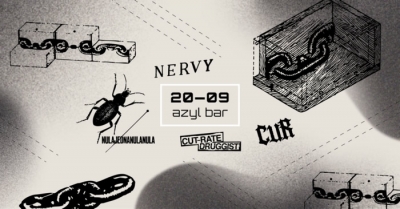 NERVY — CUR — NULAJEDNANULANULA — CUT RATE DRUGGIST / Liberec 2025