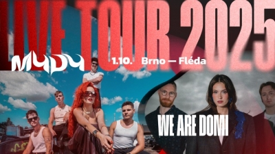 MYDY & WE ARE DOMI - Brno 2025