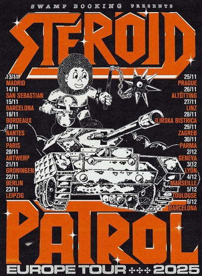 Steröid (AUS) + Patrol (ESP) + BatorEGG / Praha 2025
