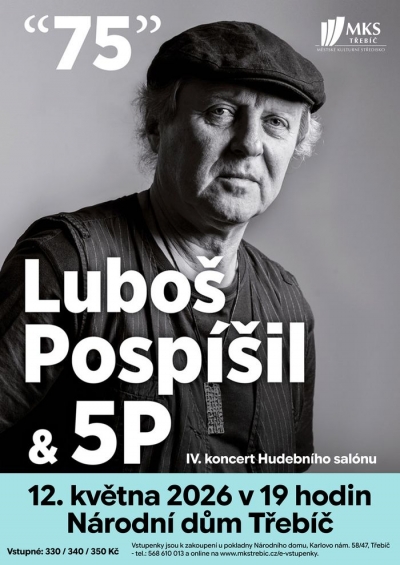 Luboš Pospíšil & 5P - Třebíč 2026
