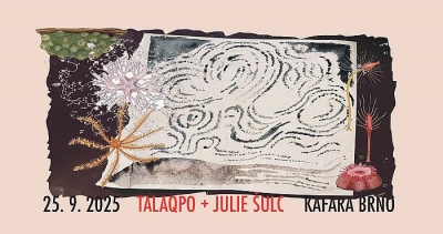 Talaqpo & Julie Šulc - Brno 2025