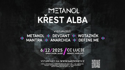 METANOL KŘEST ALBA + WOTAZNÍK + DEVIANT + ANARCHIA + MANTRA + DEFINE ME