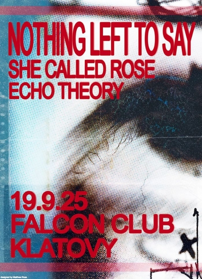 NOTHING LEFT TO SAY & ECHO THEORY - Klatovy 2025