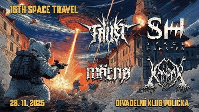 16TH SPACE TRAVEL - FAÜST + SPACE HAMSTER + KANDAR + MÄRNØ