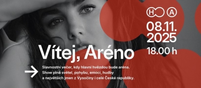 Vítej, Aréno - slavnostní otevření Horácké arény