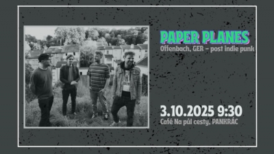 PAPER PLANES (DE) - Praha 2025