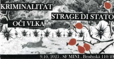Oči Vlka // Kriminalität // Strage Di Stato - Olomouc 2025
