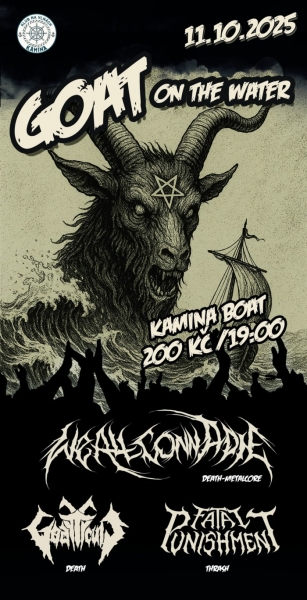 Goat on the Water (We All Gonna Die + GoatCult + Fatal Punishment)