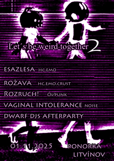 Let's be weird together vol2!