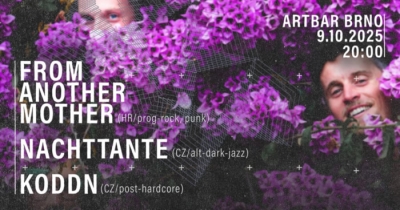 KODDN, Nachttante, From another mother (HR) - Brno 2025