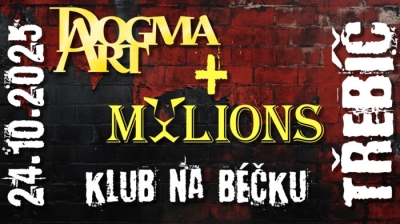 Mylions & Dogma Art - Třebíč 2025