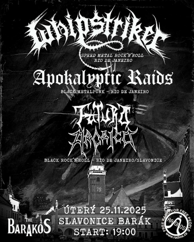 Whipstriker (BRA) & Apokalyptic Raids (BRA) - Slavonice 2025
