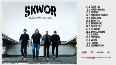 Škwor - blíž k VÁM TOUR 2026 - Klatovy