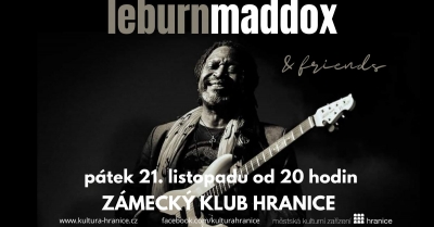 LeBurn Maddox & friends - Hranice 2025