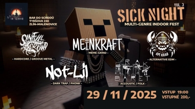 Sick Night Zlín 2025 (vol. 3)
