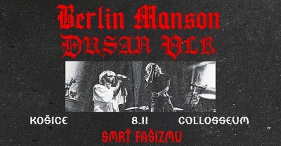 DUŠAN VLK A BERLIN MANSON - Košice 2025