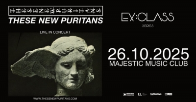 These New Puritans (UK) - Bratislava 2025