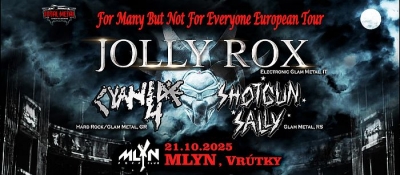 JOLLY ROX & CYANIDE 4 & SHOTGUN SALLY - For Many But Not For Everyone European Tour 2025 - Vrútky