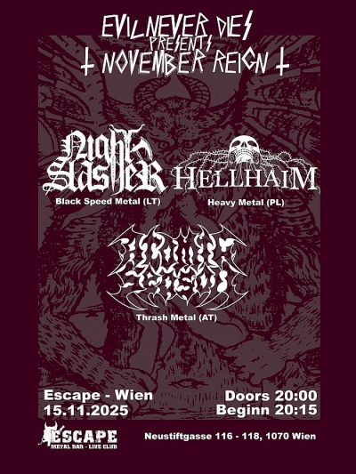 EVIL NEVER DIES presents November Reign