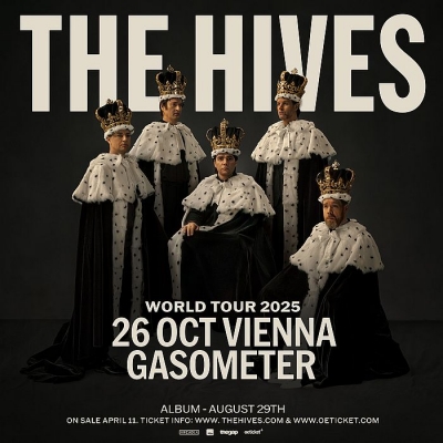 THE HIVES - World Tour 2025 - Vídeň