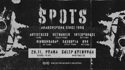 SPOTS - 30 let + hosté: Interpunkce, Skorup/a (PL), RV-4, Methkrieg, Ginnungagap, Antistress