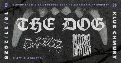 THE DOG & GLASS & GWÓŹDŹ - Varšava 2025