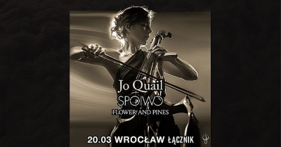 Jo Quail & SPOIWO & Flower and Pines - Vratislav 2026