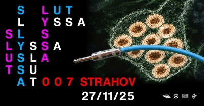 SLUT b/w LYSSA - Praha 2025