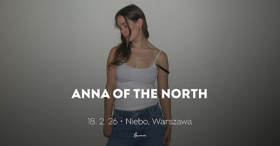 Anna of the North (NOR) - Varšava 2026