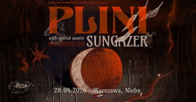 PLINI & SUNGAZER - UK & European Tour 2026 - Varšava