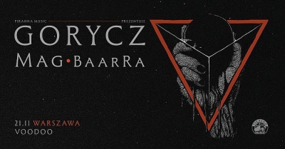Gorycz, Mag, BaarRa - Varšava 2025