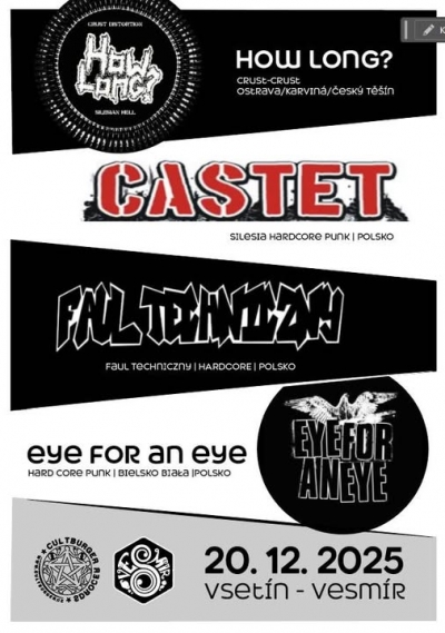 HOW LONG? | CASTET | FAUL TECHNICZNY | EYE FOR AN EYE - Vsetín 2025