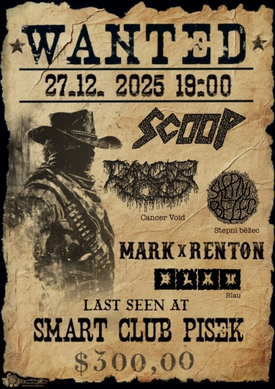 SCOOP//CANCER VOID//STEPNÍ BĚŽEC//MARKXRENTON//BLAU - Písek 2025