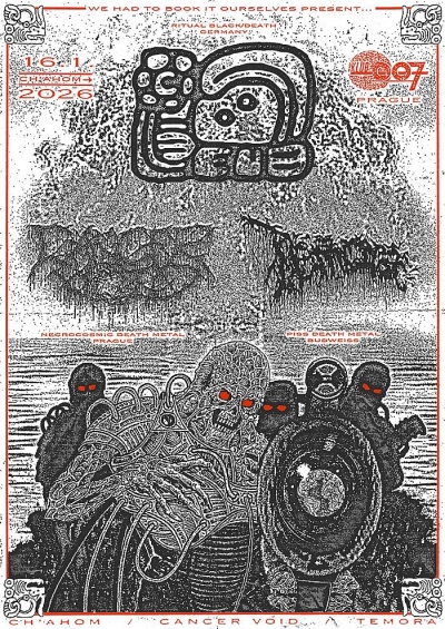 CH'AHOM (DE) + CANCER VOID + TEMORA / Praha 2026