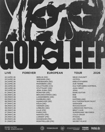 Godsleep - Live Forever European Tour 2026 - Drážďany