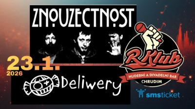 Znouzectnost & Deliwery - Chrudim 2026