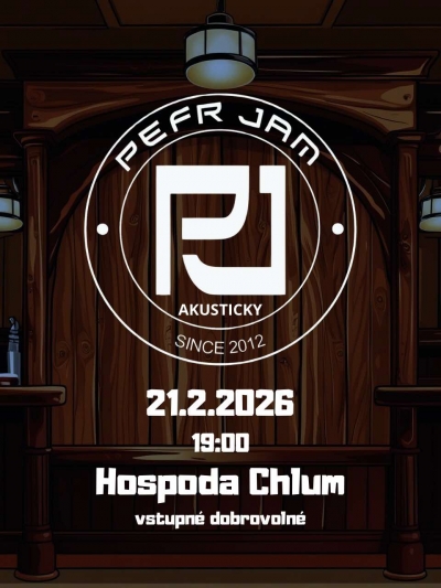 PEFR JAM akusticky na Chlumě 2026