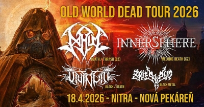 Innersphere & Nahum - OLD WORLD DEAD TOUR 2026 - Nitra