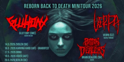GLUTTONY & VERPA - Reborn Back To Death Minitour 2026 - Zvolen