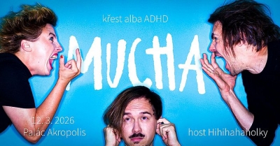 Mucha (křest alba) - Praha 2026