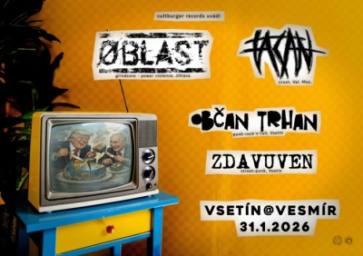 ØBLAST + FACAN + OBČAN TRHAN + ZDAVUVEN / Vsetín 2026