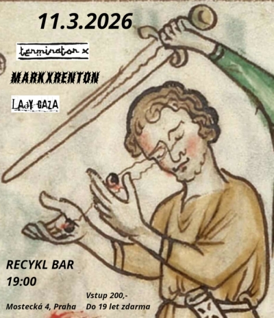 Terminator X, Lady Gaza, MarkXRenton - Praha 2026