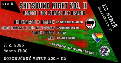 BENEFIT pro LÉKAŘE BEZ HRANIC: Shitsound Night vol. II - Knuxnareth x Dr4c3k + support